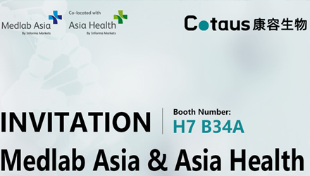 Cotaus康容生物 | 邀您相約2023Medlab Asia & Asia Health